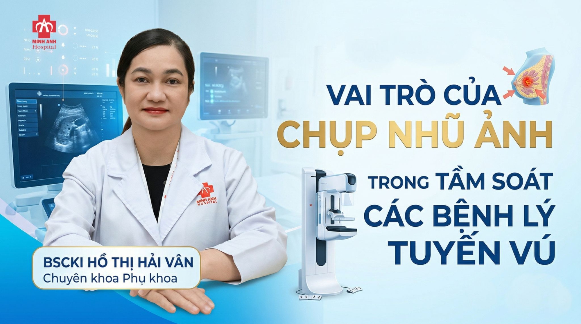 ✨ Vai trò của Chụp nhũ ảnh trong tầm soát các bệnh...
