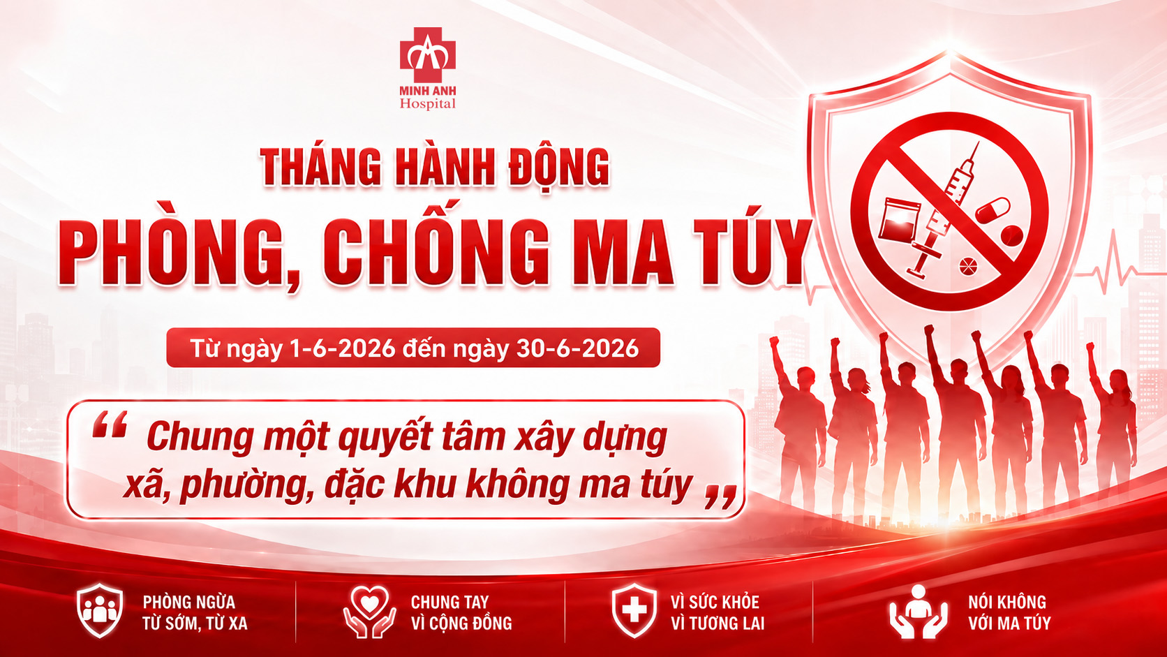 26/06 THÁNG HÀNH ĐỘNG PHÒNG CHỐNG MA TÚY